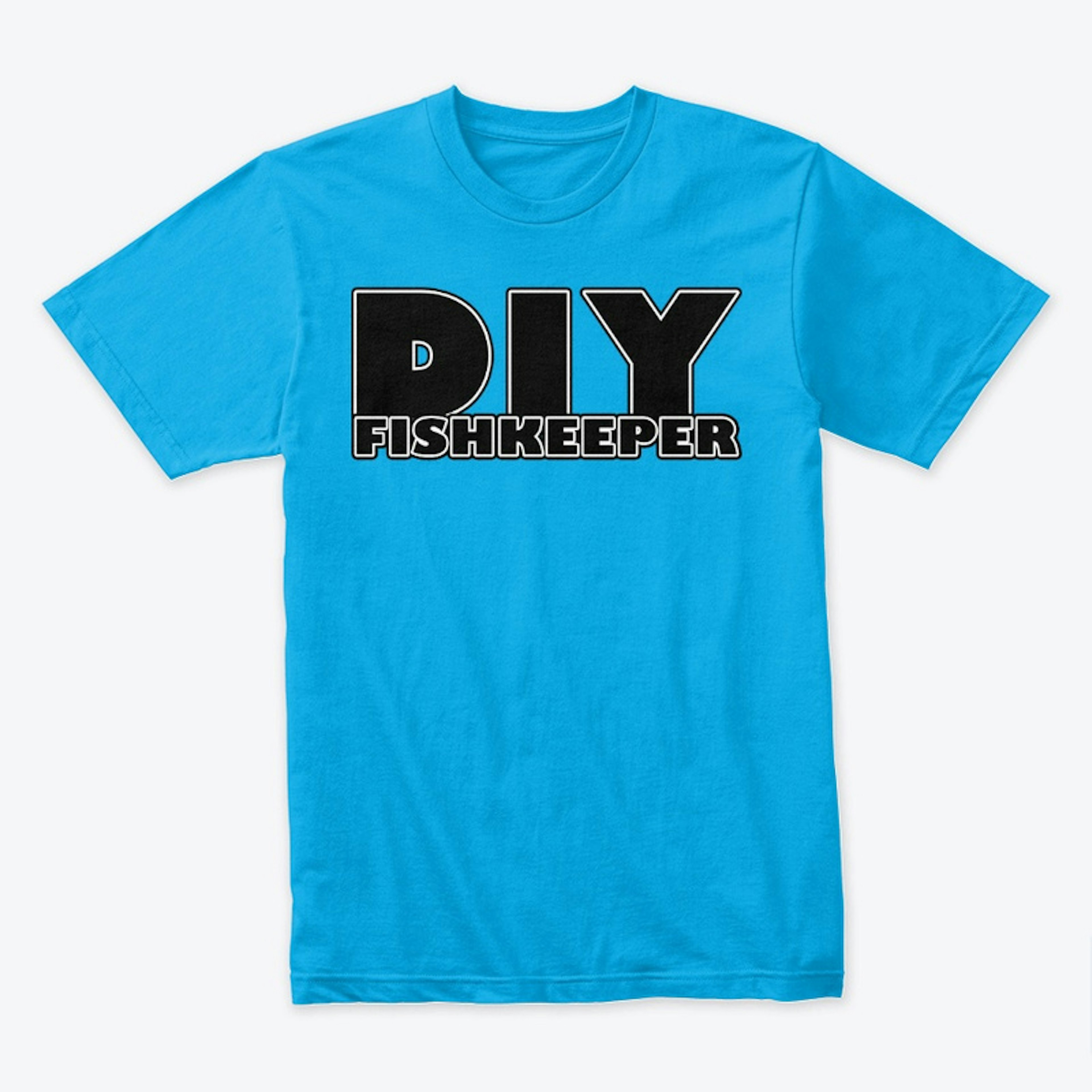 DIY fishkeeper T-shirt